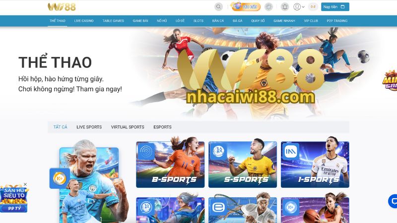 Giới thiệu sảnh thể thao Wi88 Giới thiệu sảnh thể thao Wi88