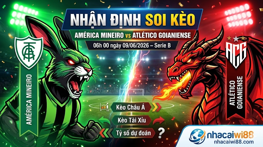Nhận định soi kèo America Mineiro vs Atletico Goianiense 06h 00 ngày 09/06/2026 – Serie B