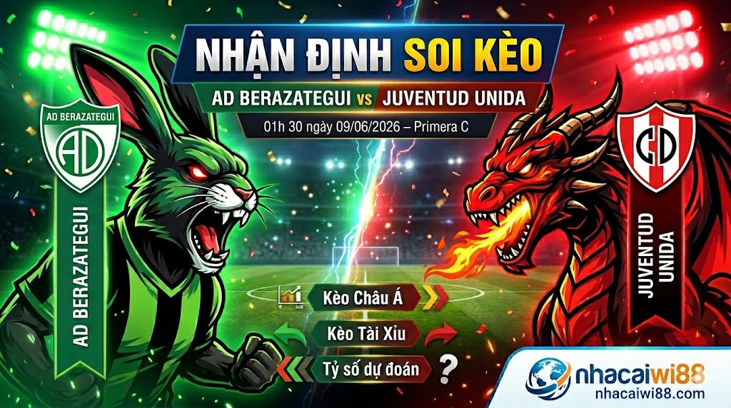 Nhận định soi kèo Berazategui vs Juventud Unida 01h 30 ngày 09/06/2026 – Primera C