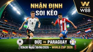 Nhận định soi kèo Đức vs Paraguay 03h30 ngày 30/06/2026 – World Cup 2026