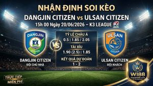 Nhận định soi kèo Dangjin Citizen vs Ulsan Citizen 15h 00 ngày 20/06/2026 – K3 League